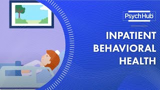 Inpatient Behavioral Health [upl. by Thain]