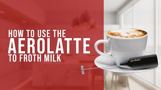 How To Use the AeroLatte To Froth Milk [upl. by Tessa]