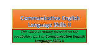 Communicative English Language Skills II vocabulary part one [upl. by Sello990]