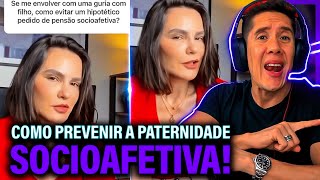 Como Se Prevenir Da Paternidade Socioafetiva E Pensão Socioafetiva [upl. by Pietje]