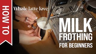 How To Milk Frothing for Beginners 5 Tips [upl. by Weasner163]